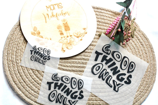 Bügelbild „Good things“